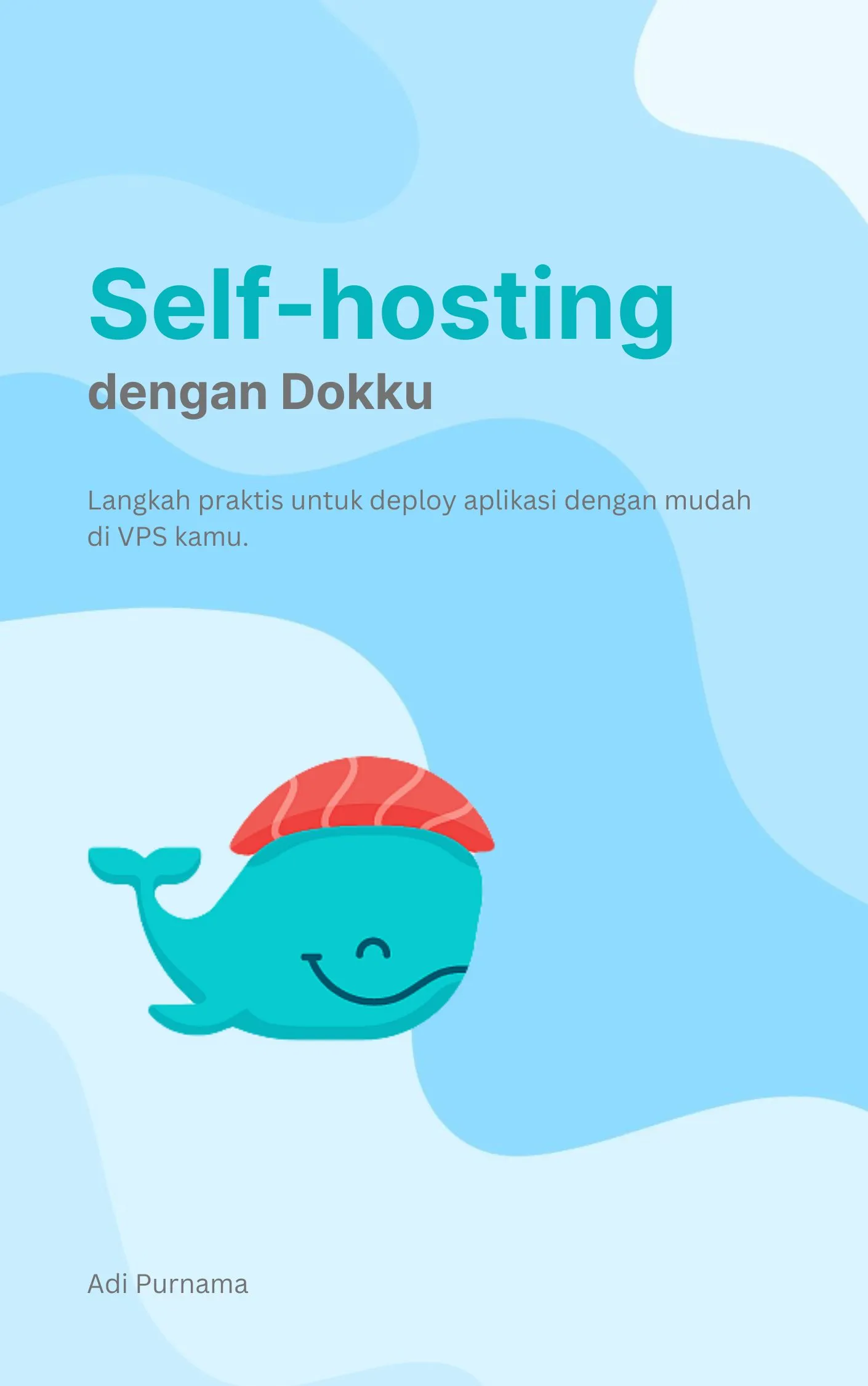Self-hosting dengan Dokku